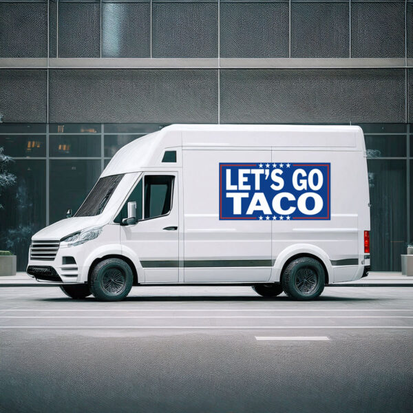 Let's Go TACO - Trump Always Chickens Out Car Magnet