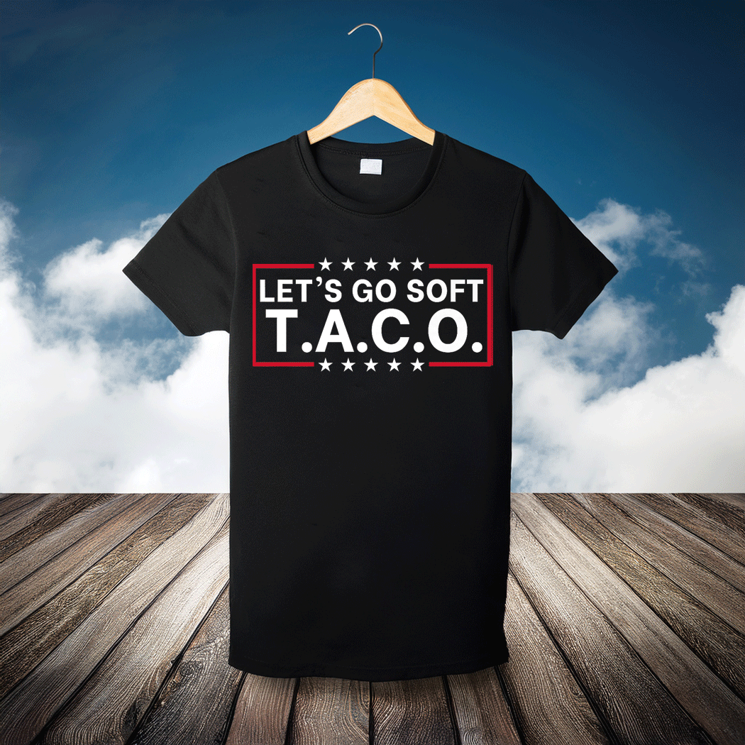 Let's Go Taco Funny Trump Always Chickens Out 2025 T-Shirt