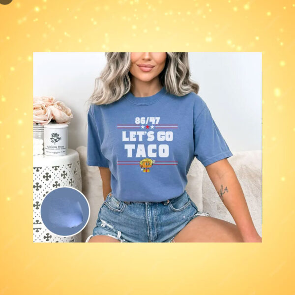 Funny Anti Trump Tariff Taco T-shirt - Let's Go Taco