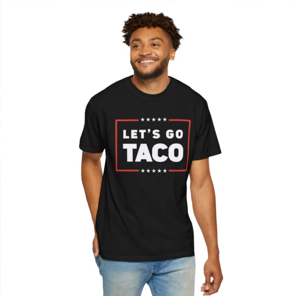 Let's Go Taco Anti MAGA Parody Shirt