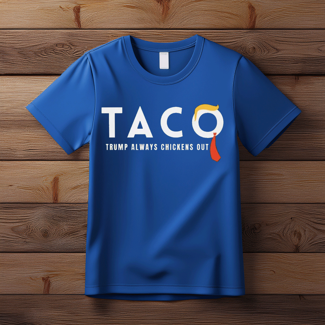Let's Go Taco Anti Trump Unisex Shirt