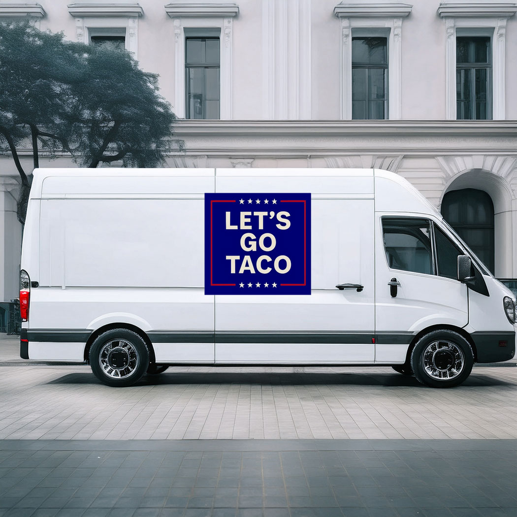 Let's Go Taco Car Magnet Anti Trump