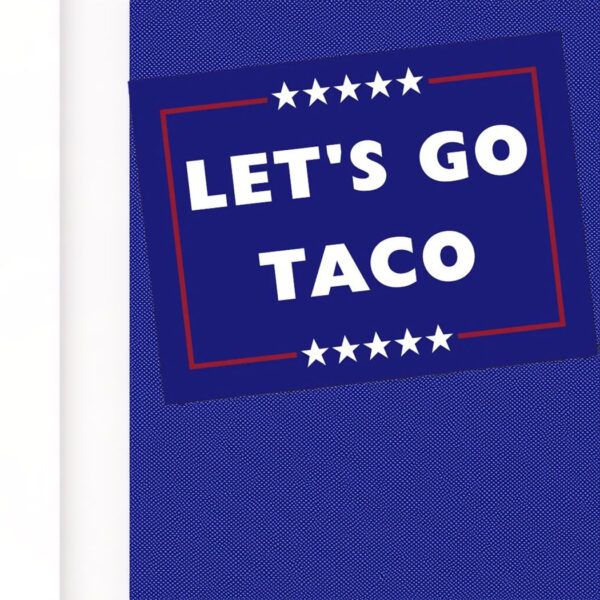 Let's Go Taco Flag
