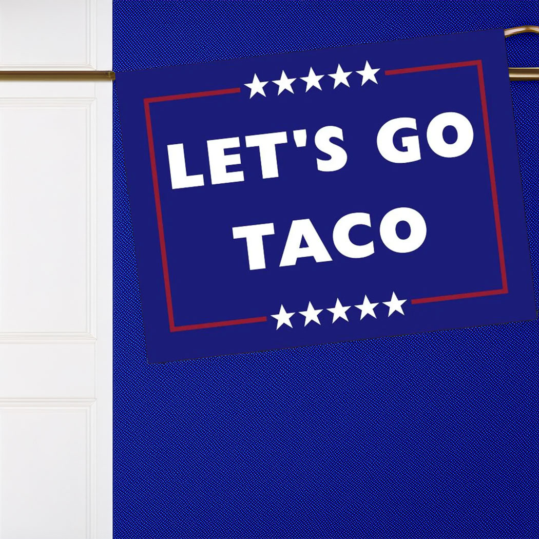 Let's Go Taco Flag