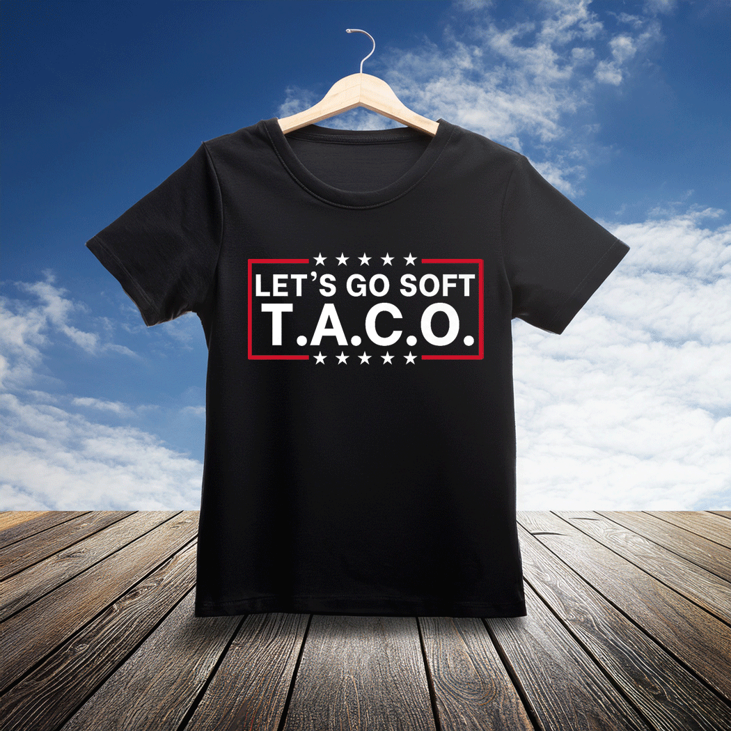 Let's Go Taco Funny Trump Always Chickens Out 2025 T-Shirt