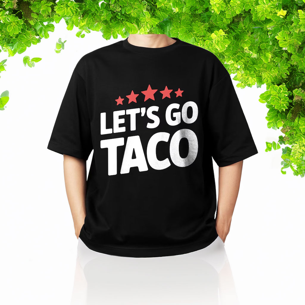 Let’s Go Taco Funny Trump Parody Clipart with Stars Shirt