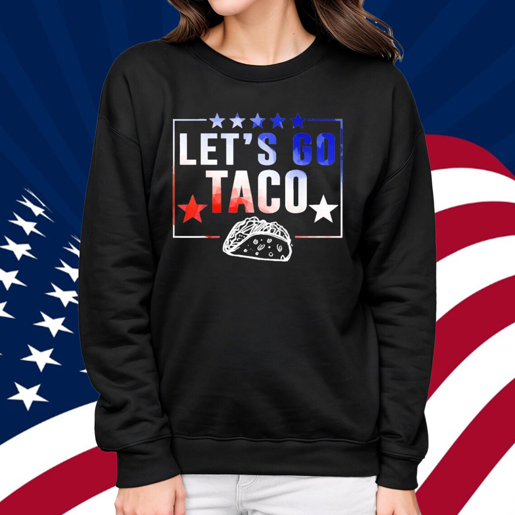 Let’s Go Taco T-Shirt