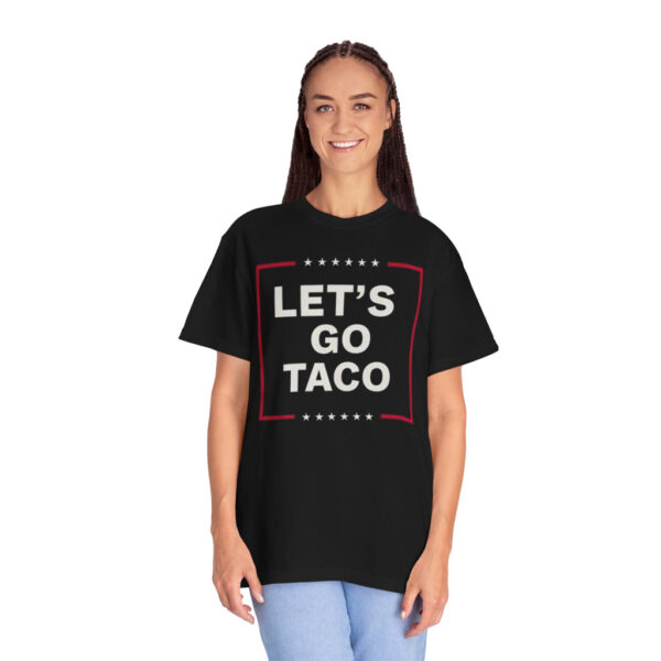 Let's Go Taco Tee, Anti MAGA Parody Shirt