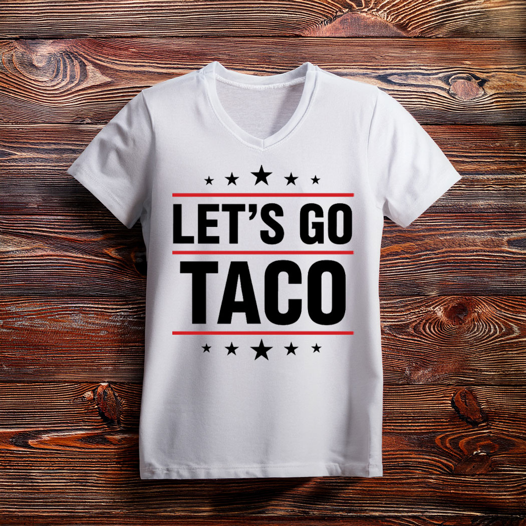 Let's Go Taco Tee Shirt