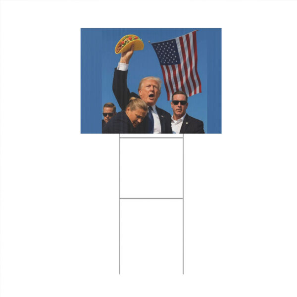 Let’s Go Taco Trump Always Chickens Out Yard Sign