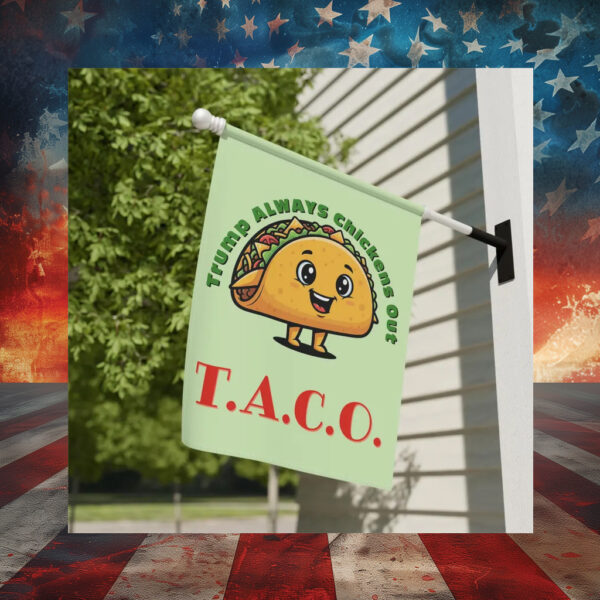 TACO - Trump Always Chickens Out Flag