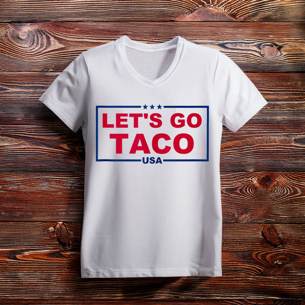 Trump Always Chickens Out – Let’s go TACO T-Shirt