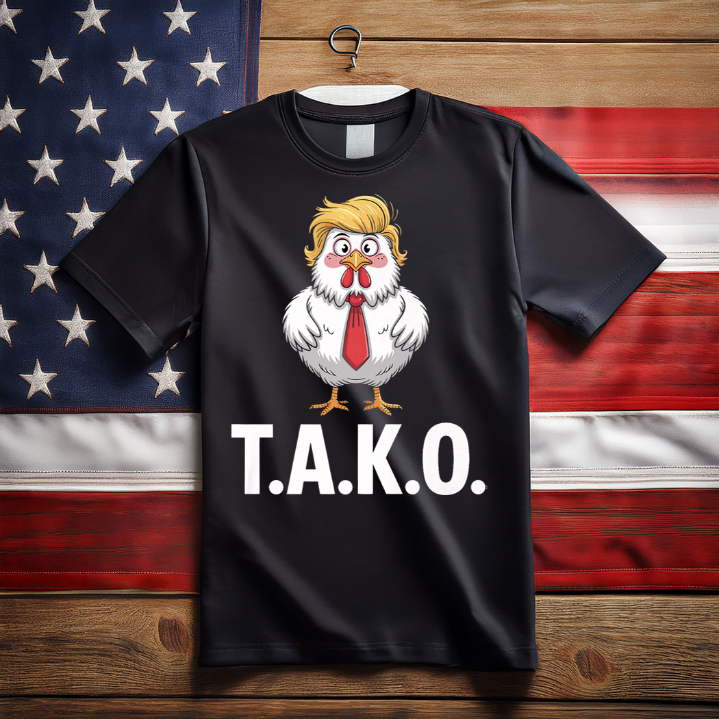 Funny Taco Trump Always Chickens Out TACO T-Shirt