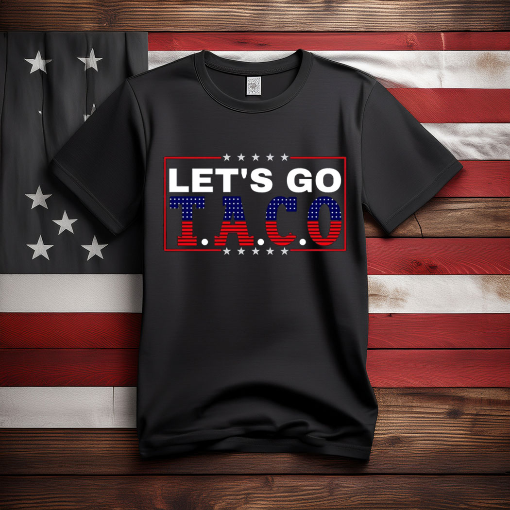 Let's Go TACO Comfort Colors Shirt