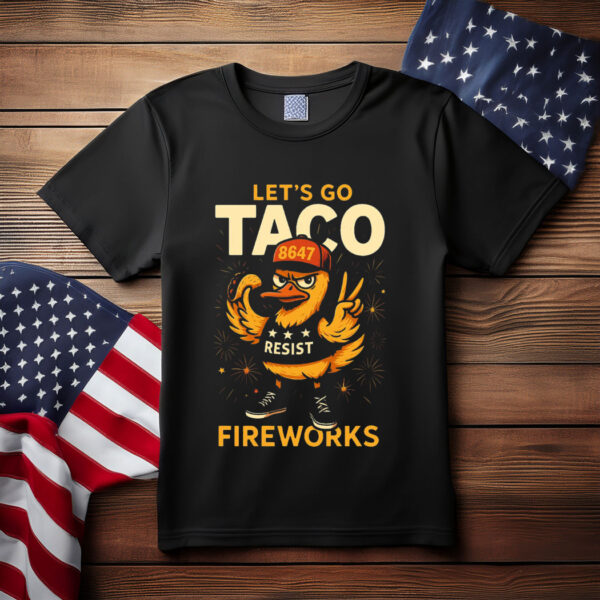 Let's Go TACO Shirt, Trump Always Chickens Out Tee, Funny Anti Trump Shirt