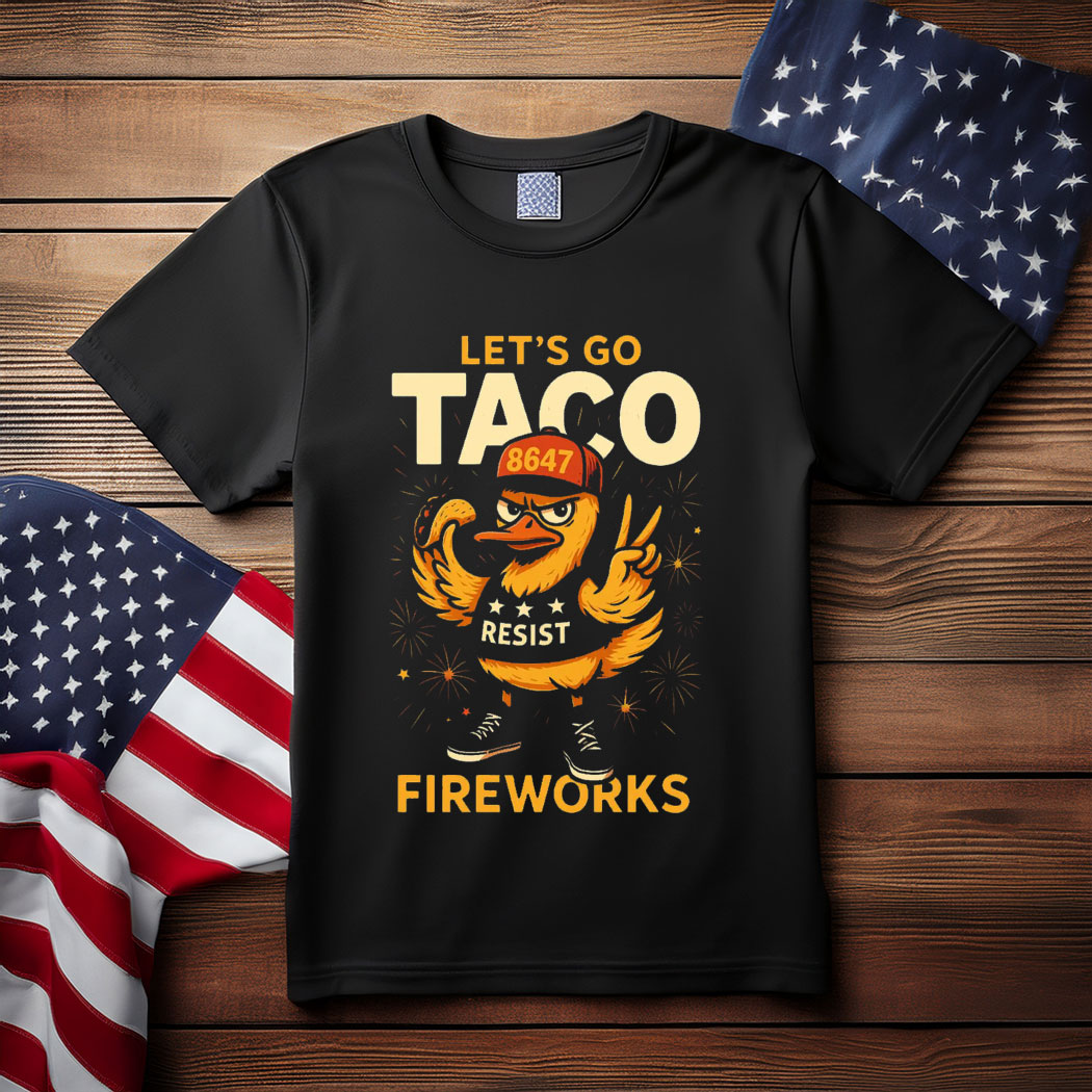 Let's Go TACO Shirt, Trump Always Chickens Out Tee, Funny Anti Trump Shirt