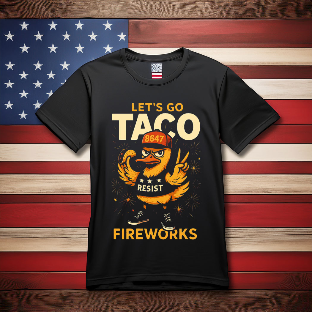 Let's Go TACO Shirt, Trump Always Chickens Out Tee, Funny Anti Trump Shirt