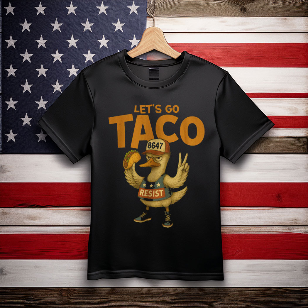 Let's Go TACO Shirt, Trump Taco Shirt