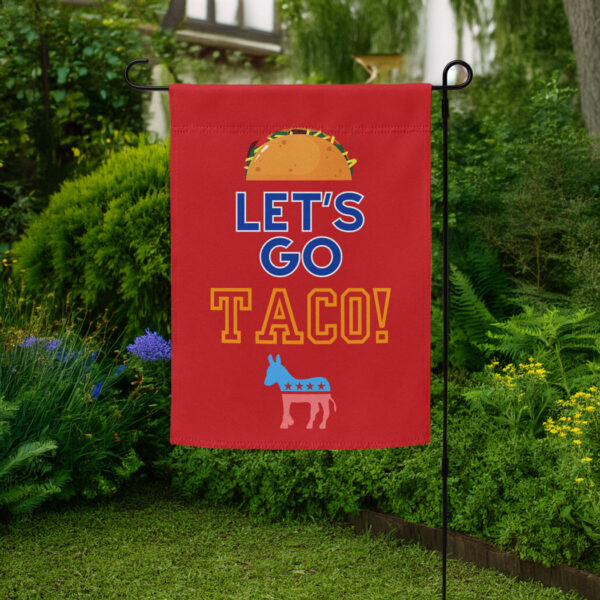 Let's Go Taco Anti-Trump Yard Flag