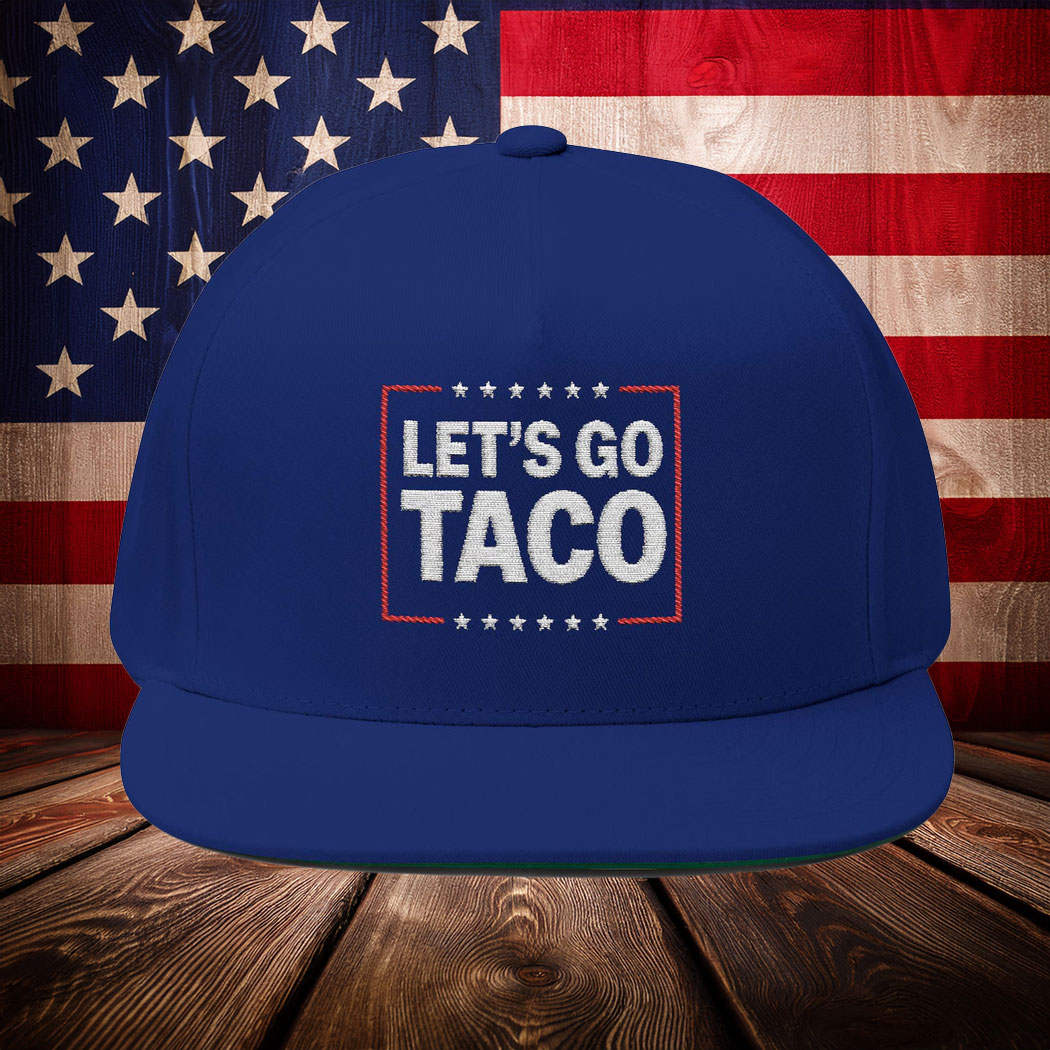 Let's Go Taco, Trump Always Chickens Out Embroidered Hat