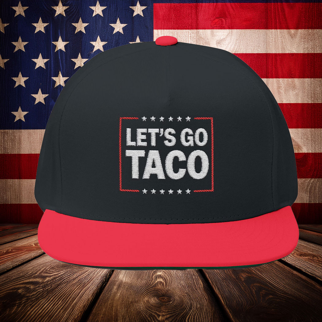 Let's Go Taco, Trump Always Chickens Out Embroidered Hat