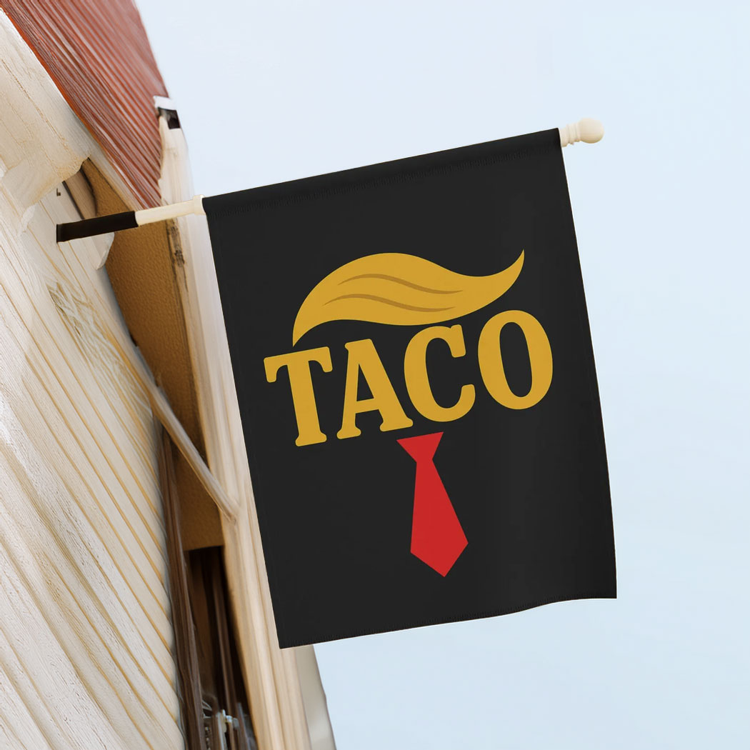 TACO Trump Always Chickens Out Protest Flag