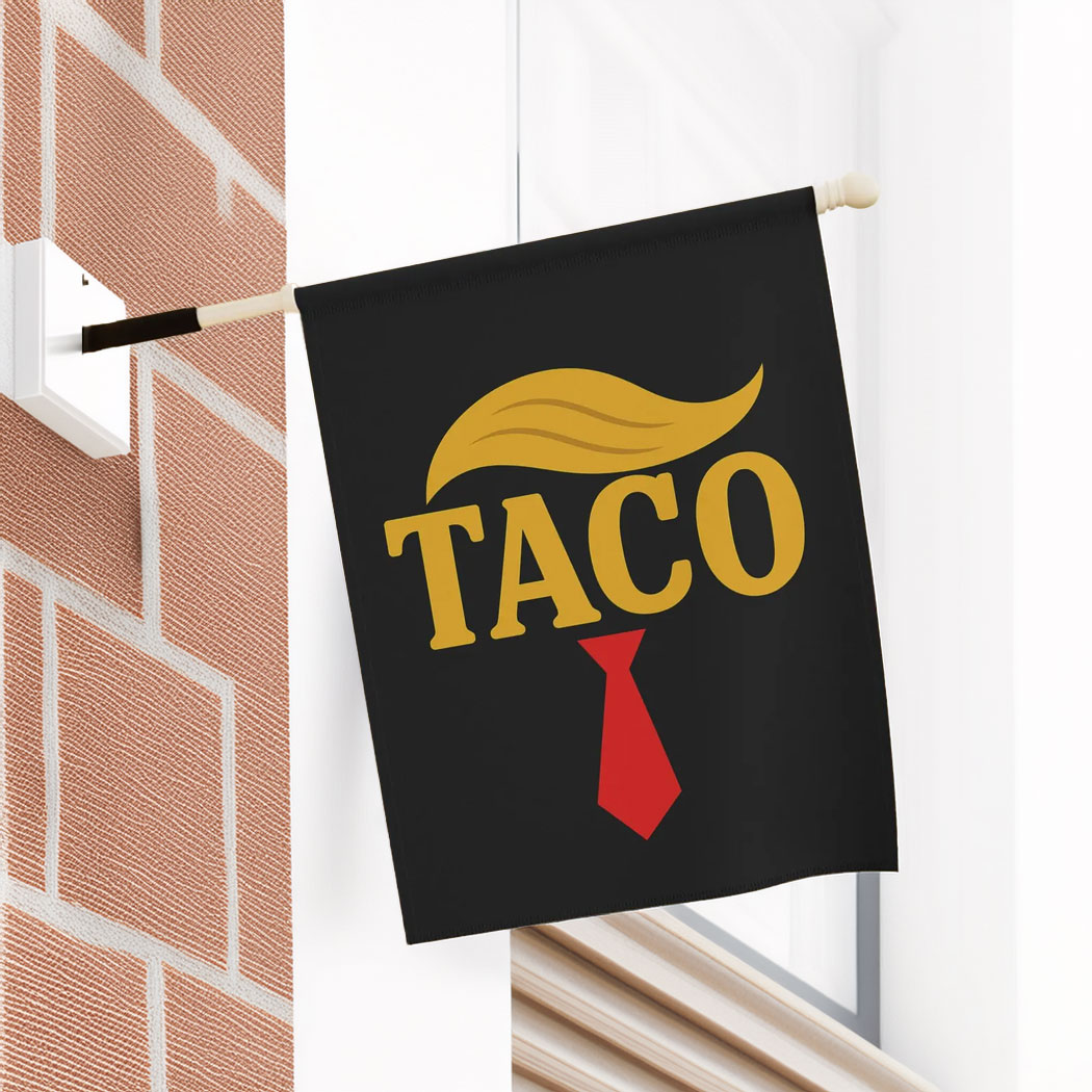 TACO Trump Always Chickens Out Protest Flag