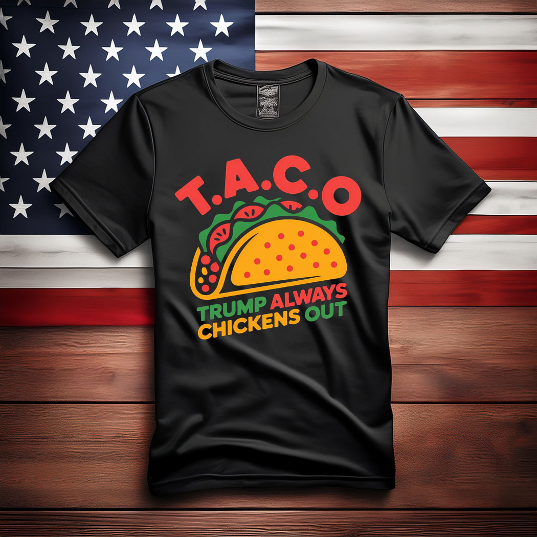 Taco Trump Always Chicken Out Retro Shirt