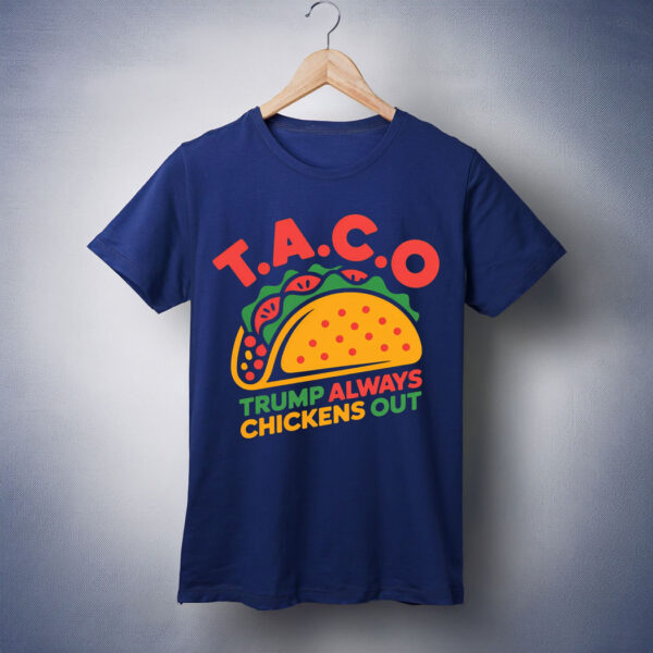 Taco Trump Always Chicken Out Retro Shirt