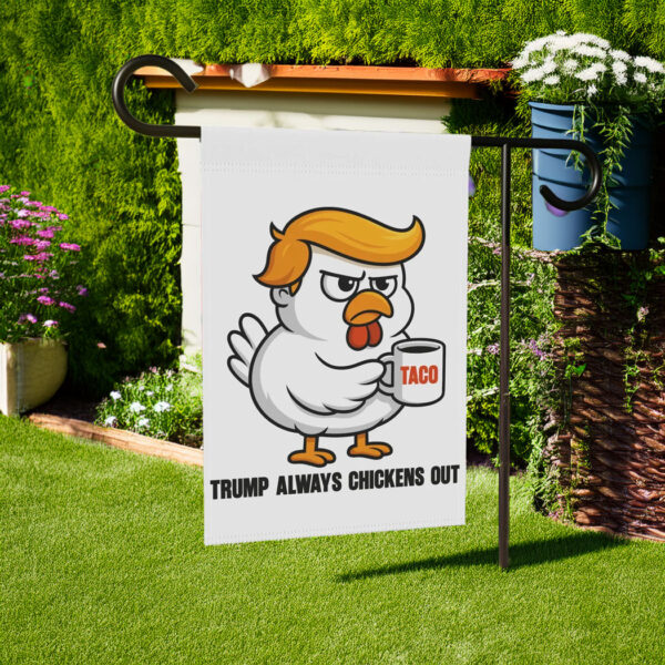 Trump Always Chicken Out Flag, Anti Trump Flag