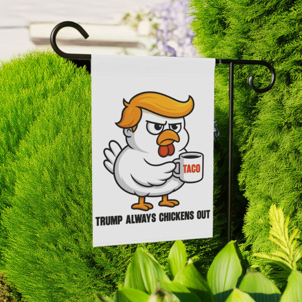 Trump Always Chicken Out Flag, Taco Tariff Flag