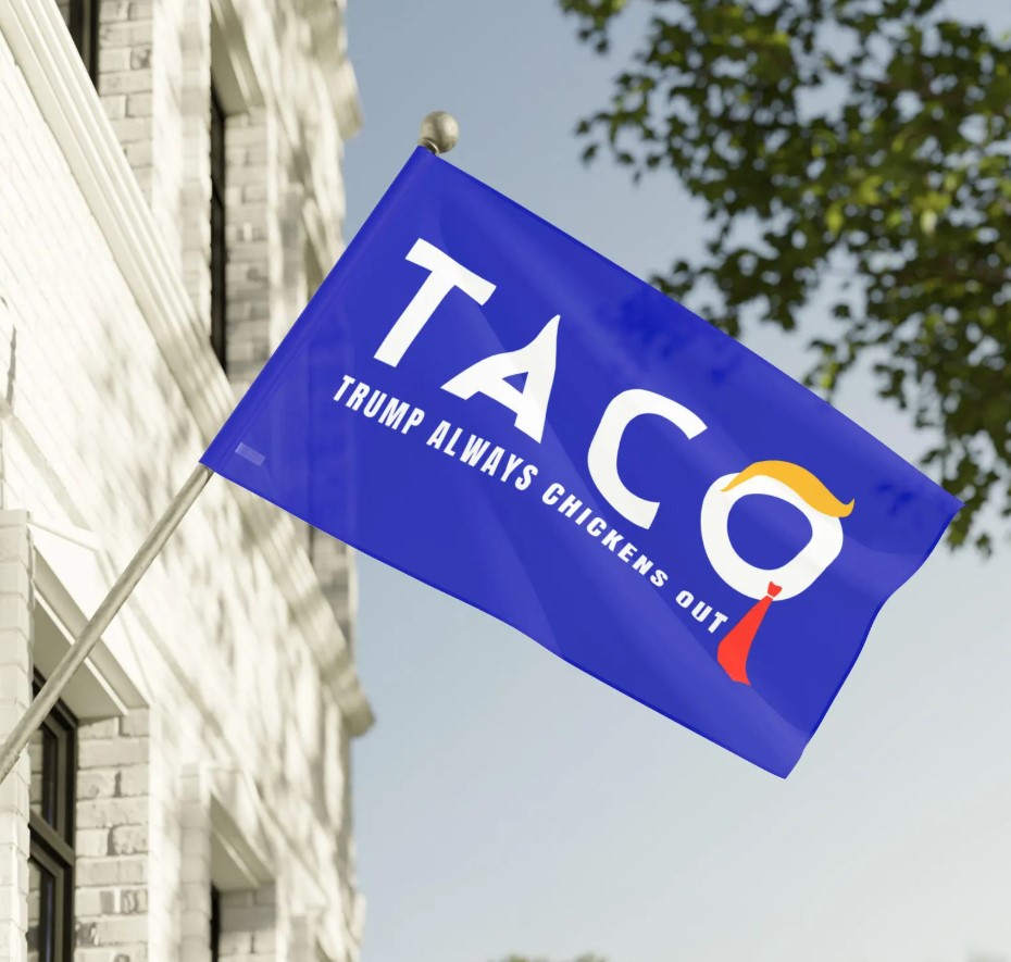 Trump Taco Trade Flag